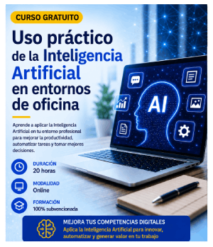 Curso uso práctico de la Inteligencia Artificial en entornos de oficina
